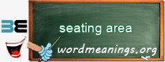 WordMeaning blackboard for seating area